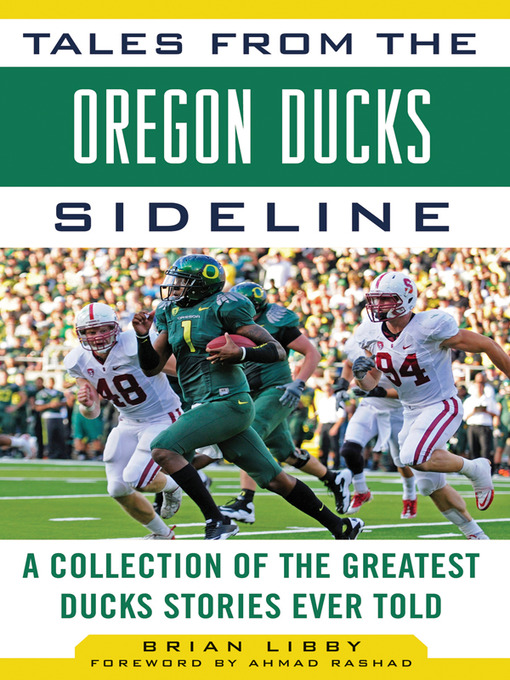 Title details for Tales from the Oregon Ducks Sideline by Brian Libby - Available